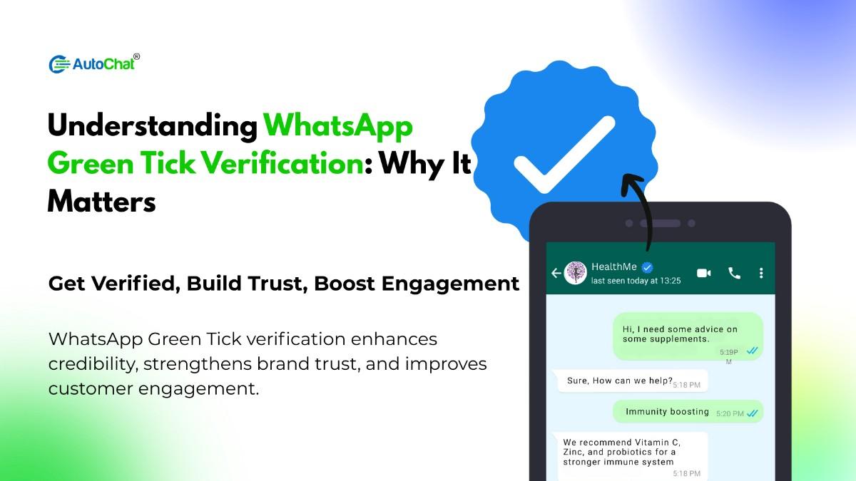 Why WhatsApp Green Tick Business is Important
